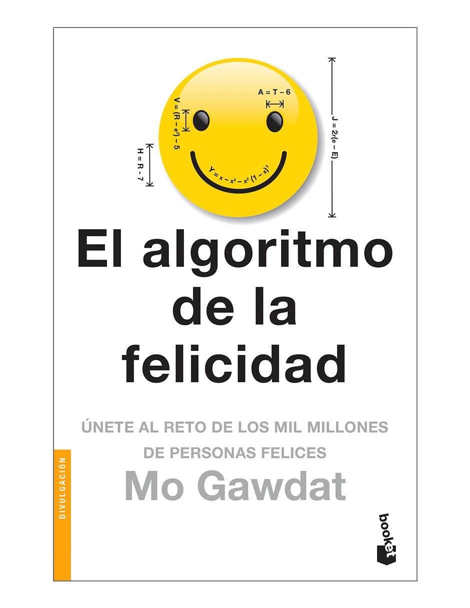 Libro El algoritmo de la felicidad de Mo Gawdat de Mo Gawdat