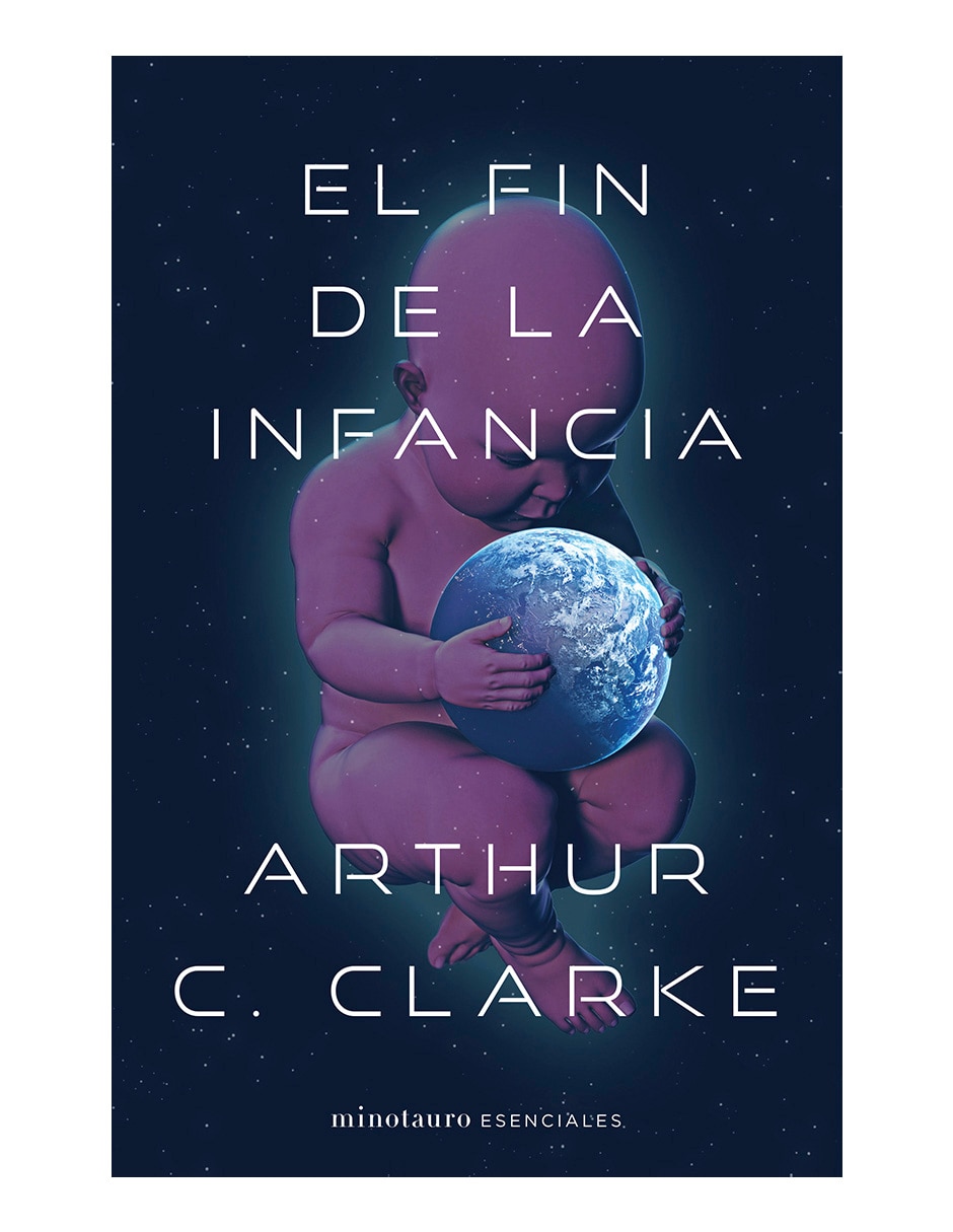 Libro El fin de la infancia de Arthur C. Clarke de Arthur C. Clarke