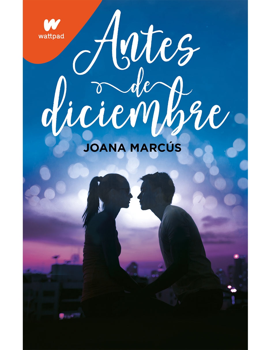 Libro Antes de diciembre de Joana Marcús de Joana Marcús