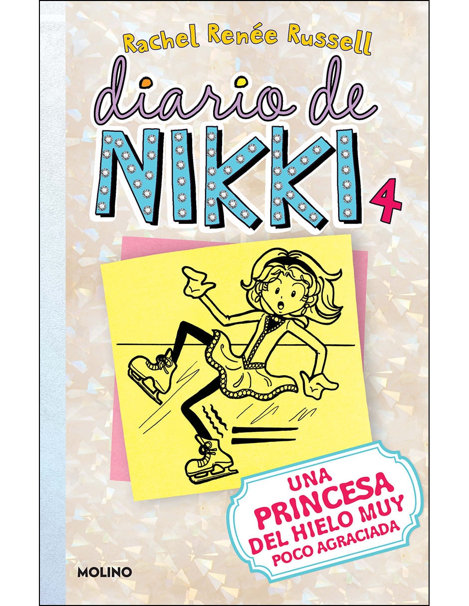 Libro Diario de Nikki 4: Una patinadora sobre hielo algo torpe de Rachel Renée Russell
