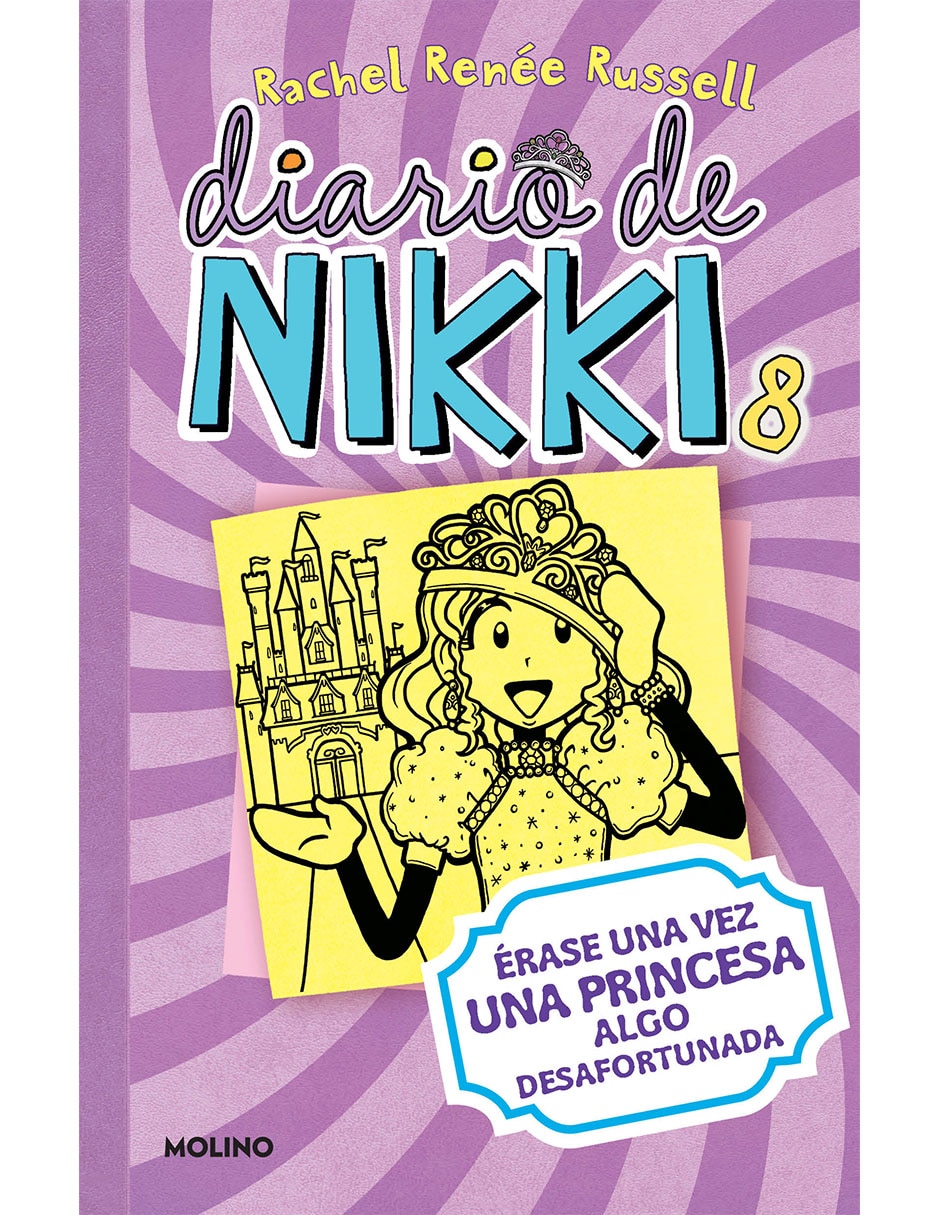 Libro Diario de nikki 8: érase una vez una princesa algo desafortunada de Rachel Renée Russell de Rachel Renée Russell Libro Diario de nikki 8: érase una vez una princesa algo desafortunada de Rachel Renée Russell de Rachel Renée Russell
