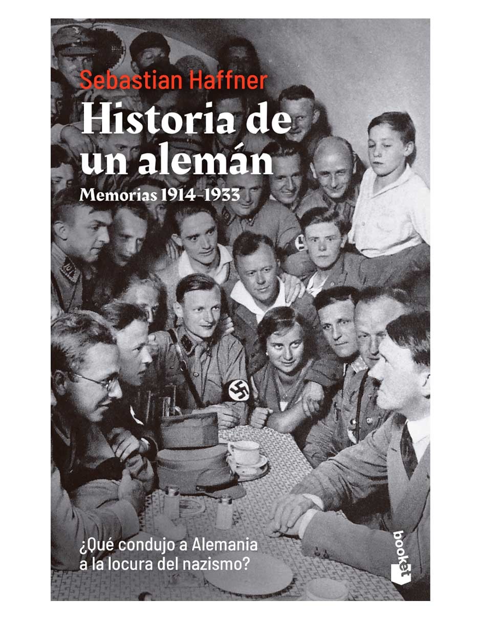 Libro Historia de un alemán de Sebastian Haffner de Sebastian Haffner