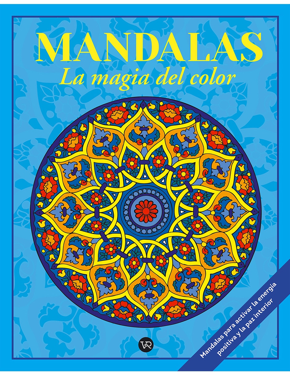 Libro Mandalas: La Magia Del Color de Marie Pré de Marie Pré Libro Mandalas: La Magia Del Color de Marie Pré de Marie Pré