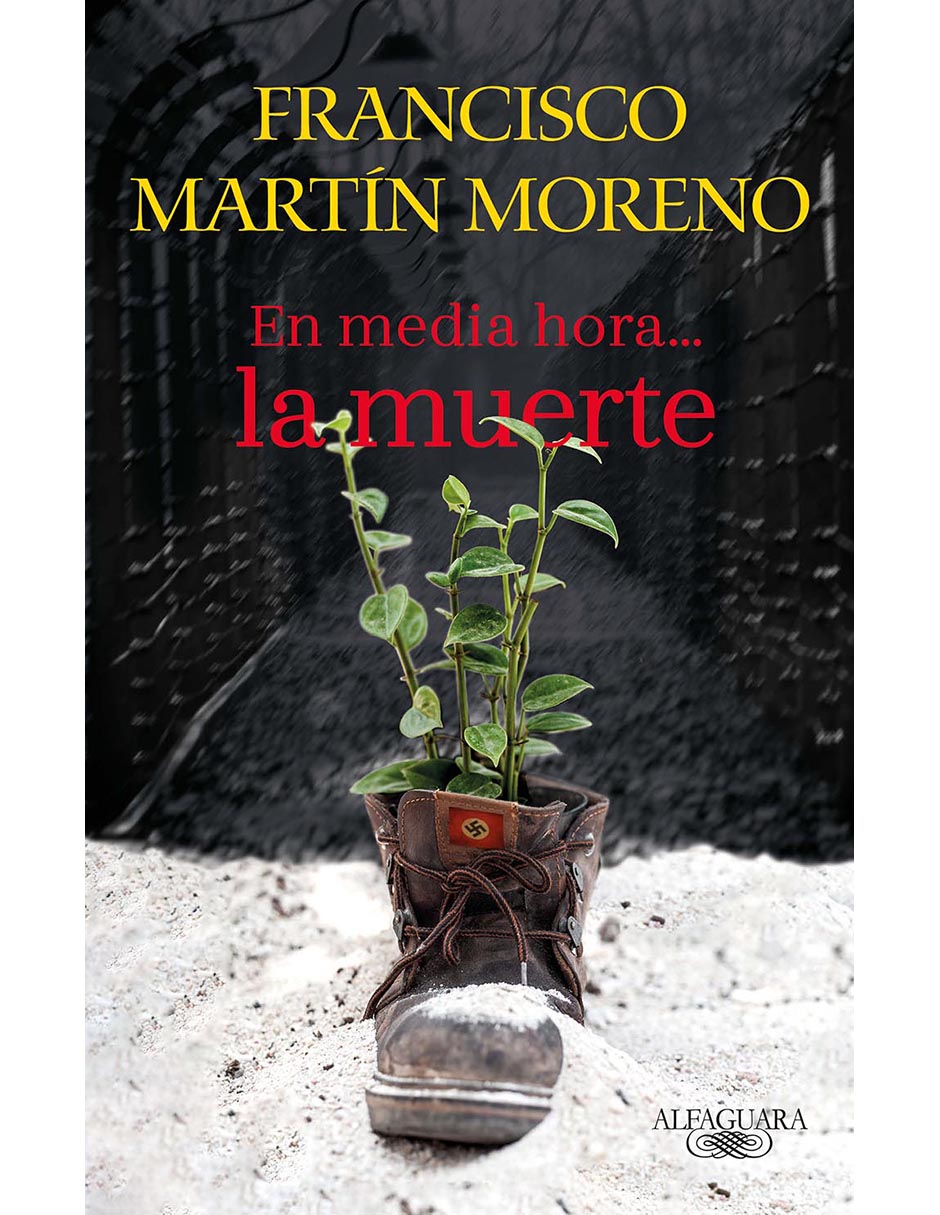 Libro En media hora la muerte de Francisco Martín Moreno