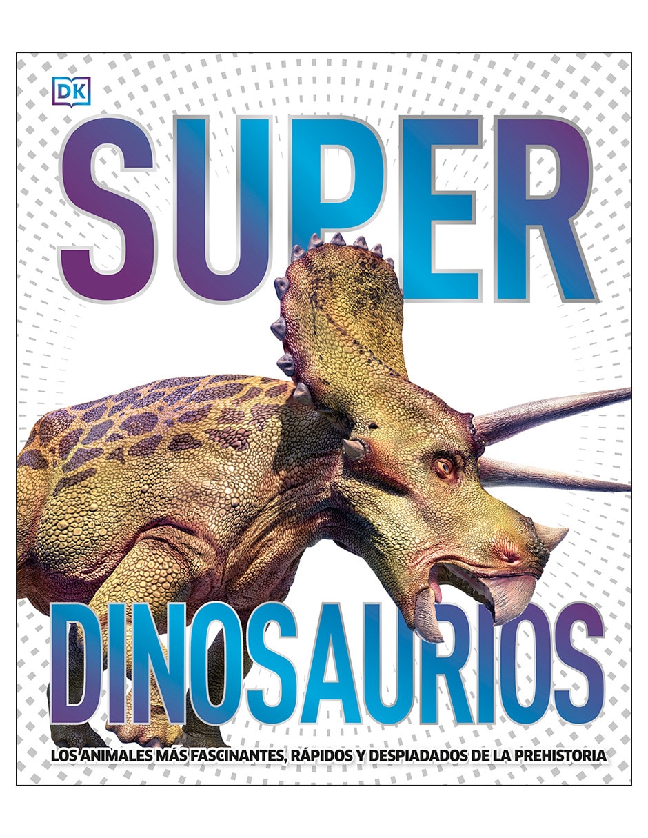 Libro Super dinosaurios