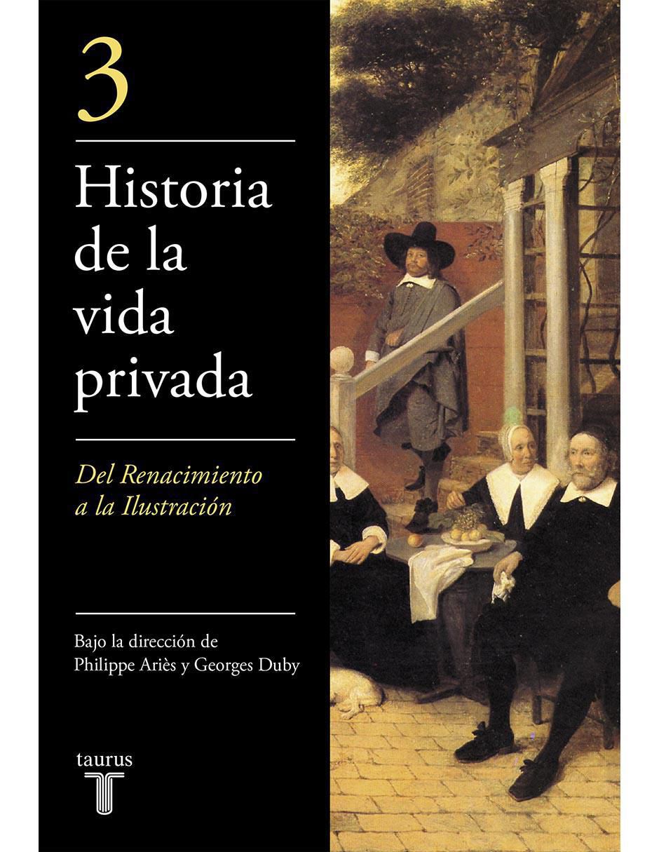 Libro Del Renacimiento A La Ilustracien de Philippe Ariès