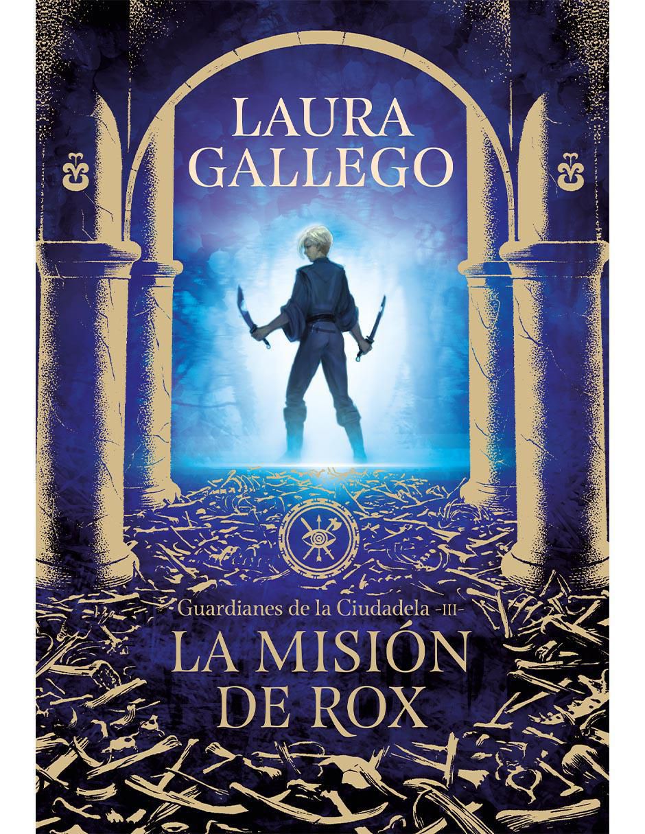 Libro La misión de Rox de Laura Gallego Libro La misión de Rox de Laura Gallego