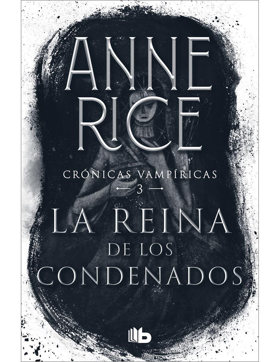Libro La reina de los condenados de Anne Rice Libro La reina de los condenados de Anne Rice