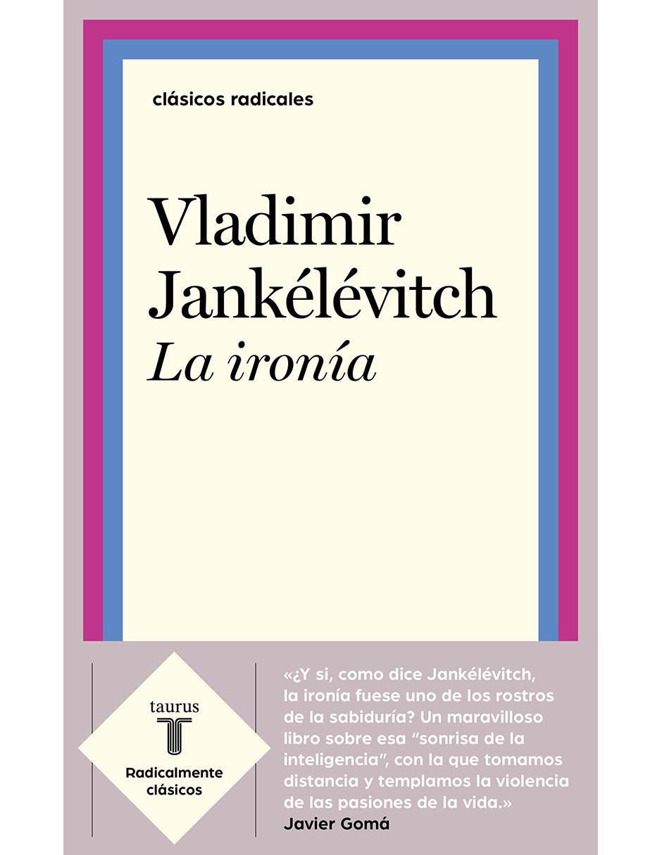 Libro La ironía de Vladimir Jankélévitch