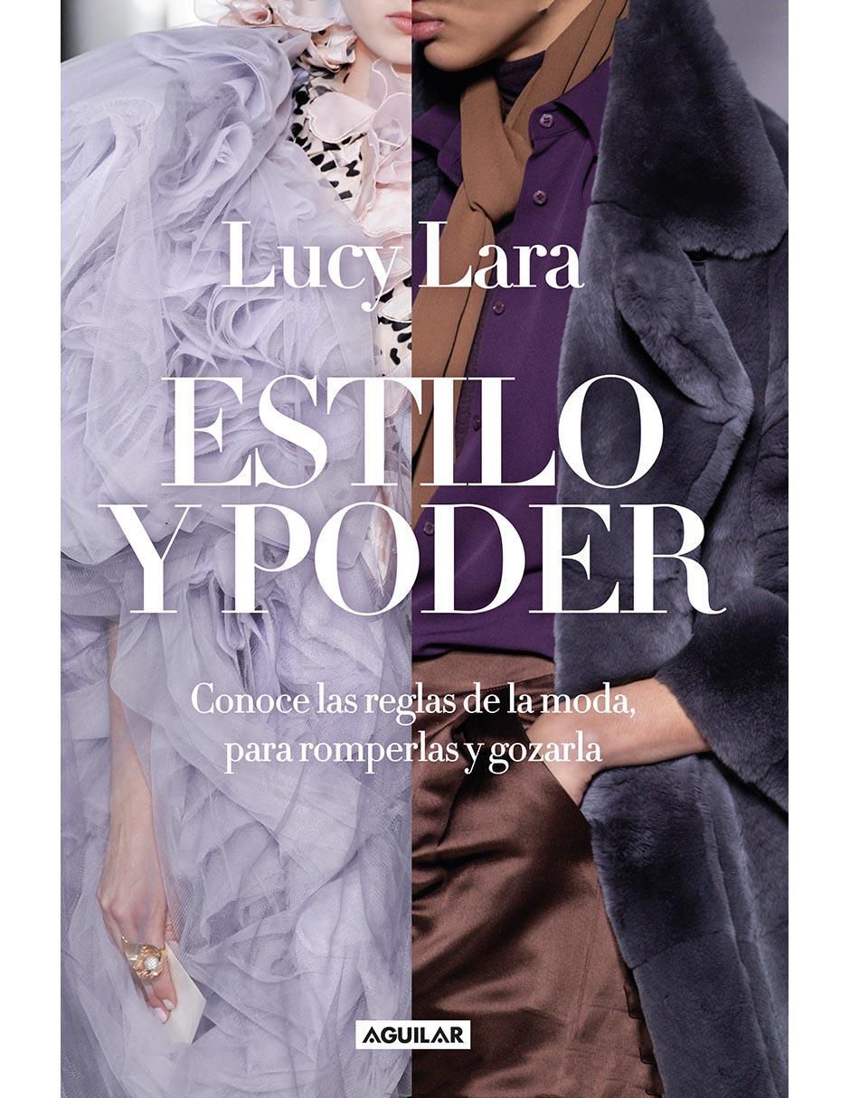 Libro ESTILO Y PODER de Lucy Lara