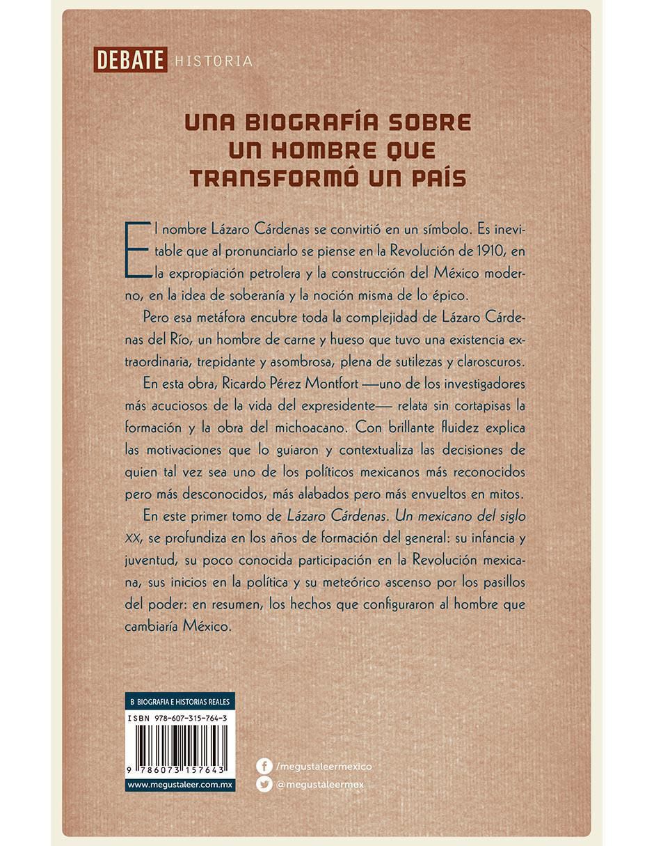 Libro Lázaro Cárdenas. Un mexicano del siglo XX de Ricardo Pérez Montfort 2