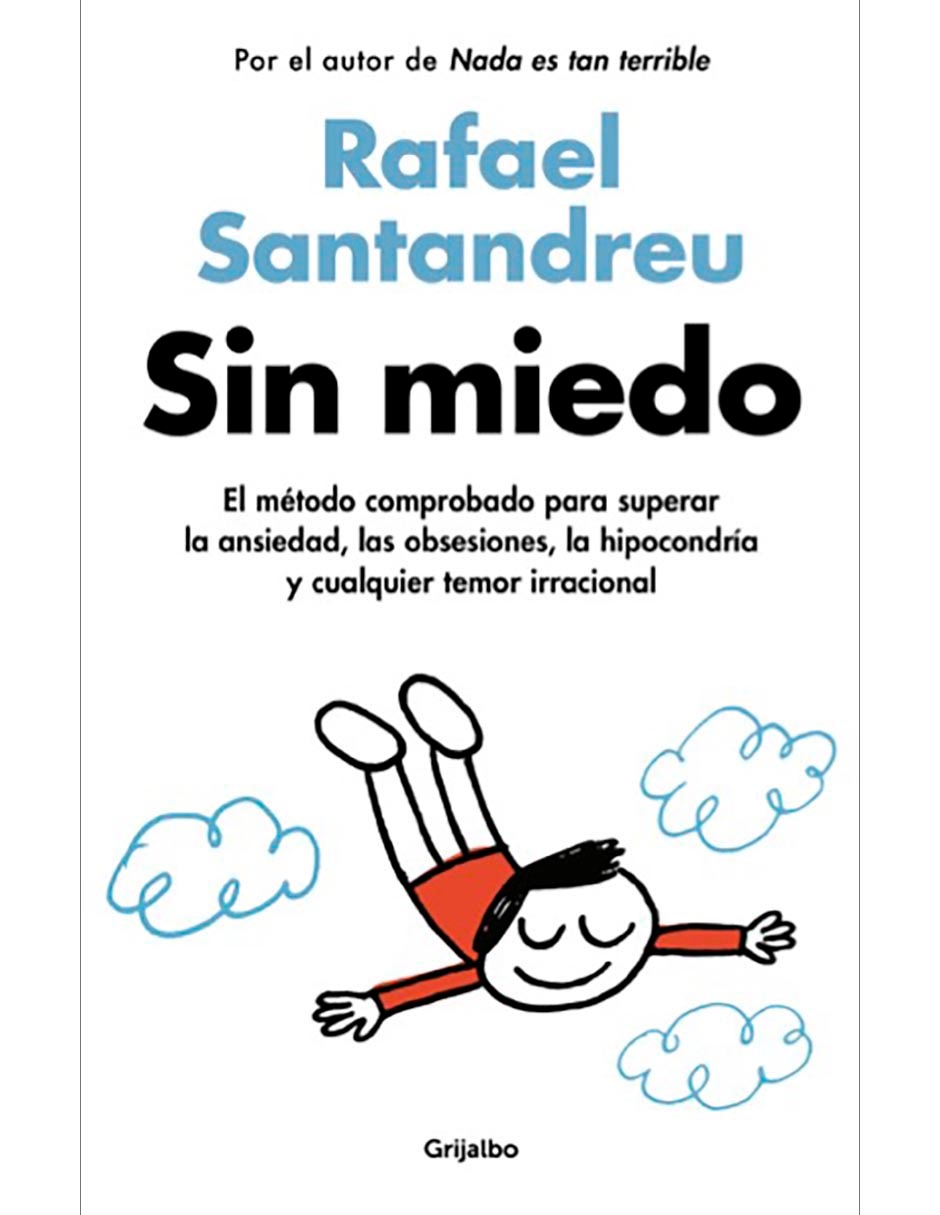 Libro Sin Miedo de Rafael Santandreu