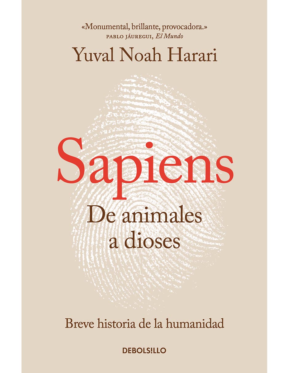 Libro Sapiens: De animales a dioses de Yuval Noah Harari Libro Sapiens: De animales a dioses de Yuval Noah Harari