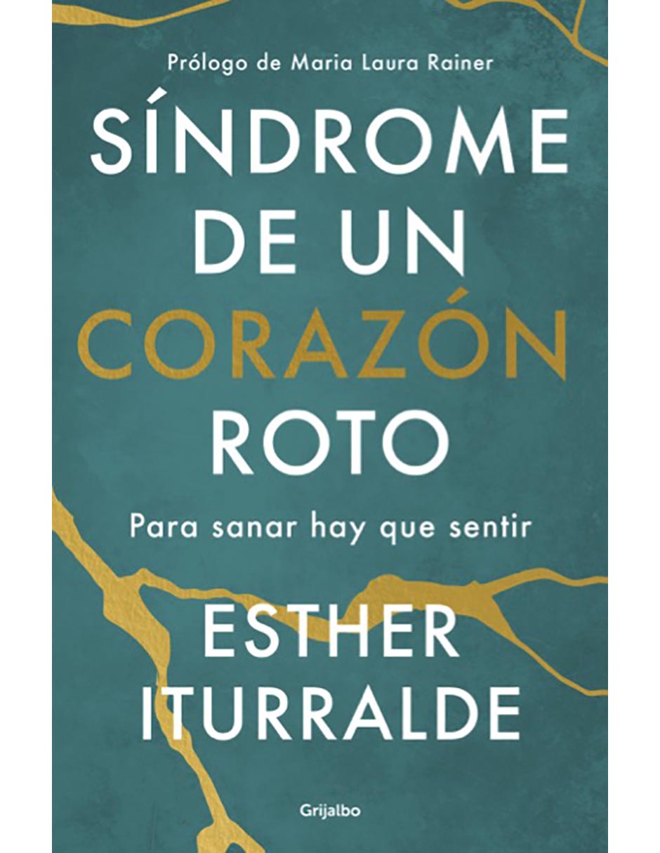 Libro Síndrome de un corazón roto de Esther Iturralde Vargas Libro Síndrome de un corazón roto de Esther Iturralde Vargas