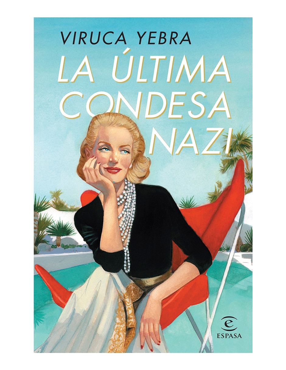 Libro La ultima condesa nazi de Viruca yebra