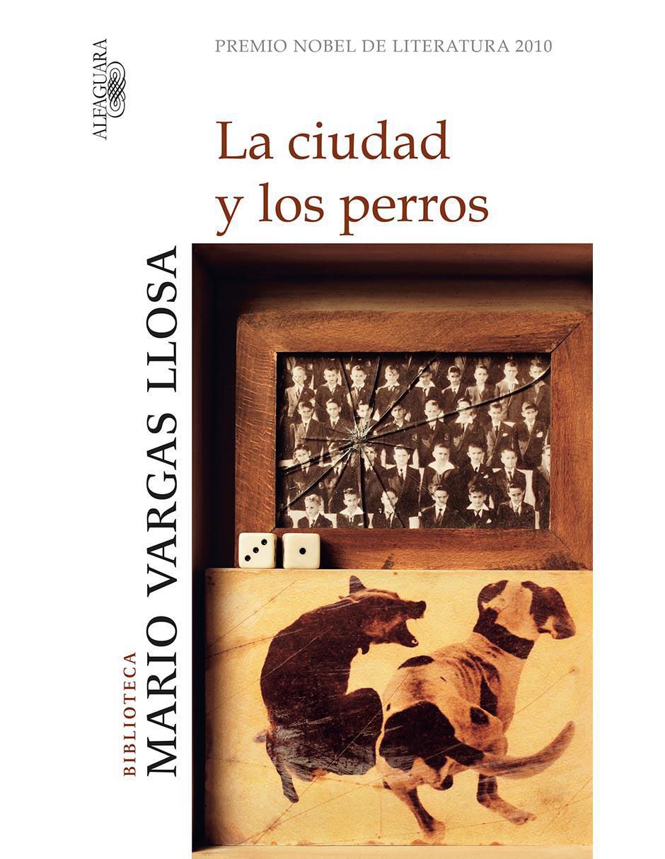 Libro La ciudad y los perros de Mario Vargas Llosa