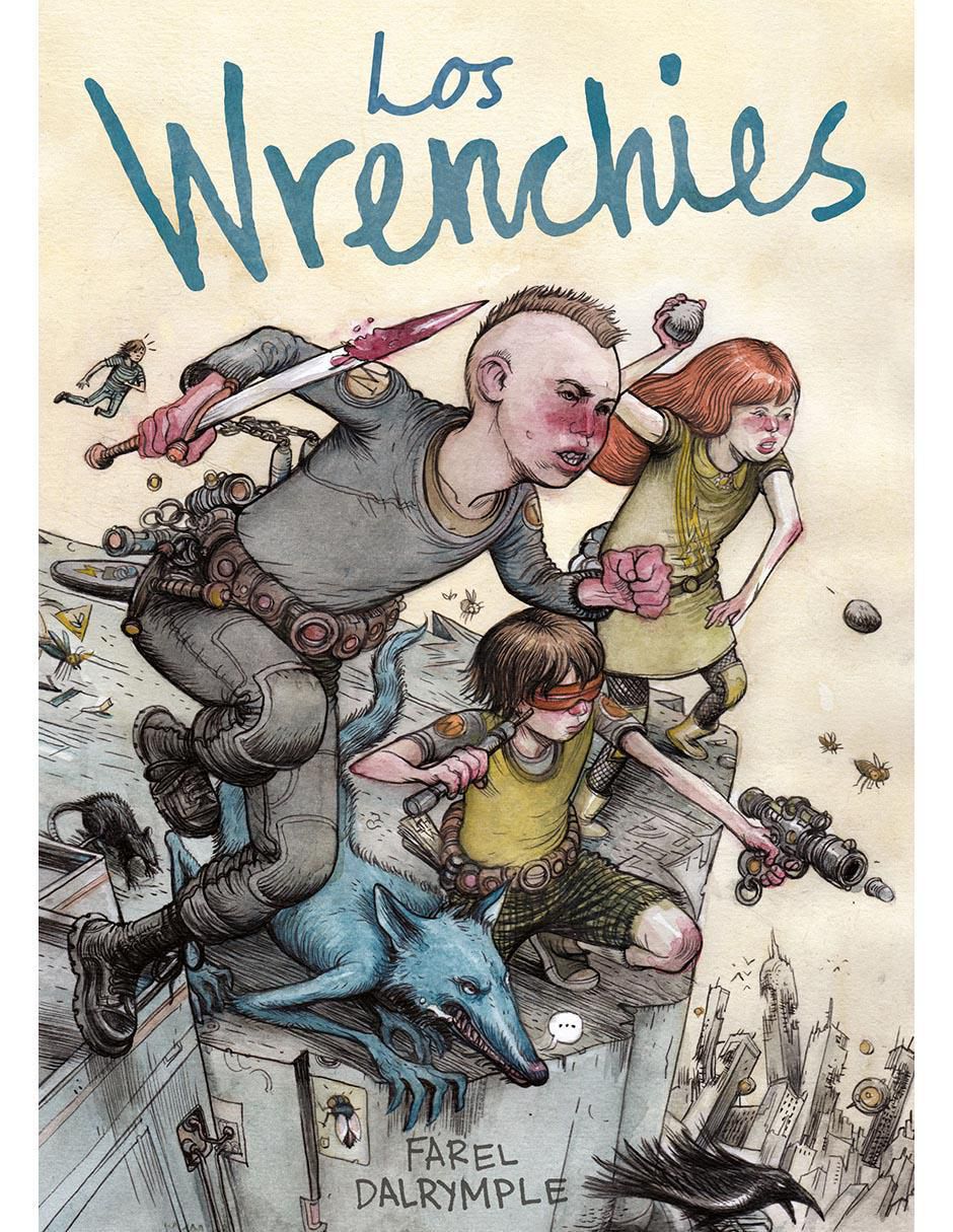 Libro Los wrenchies de Farel Dalrymple Libro Los wrenchies de Farel Dalrymple