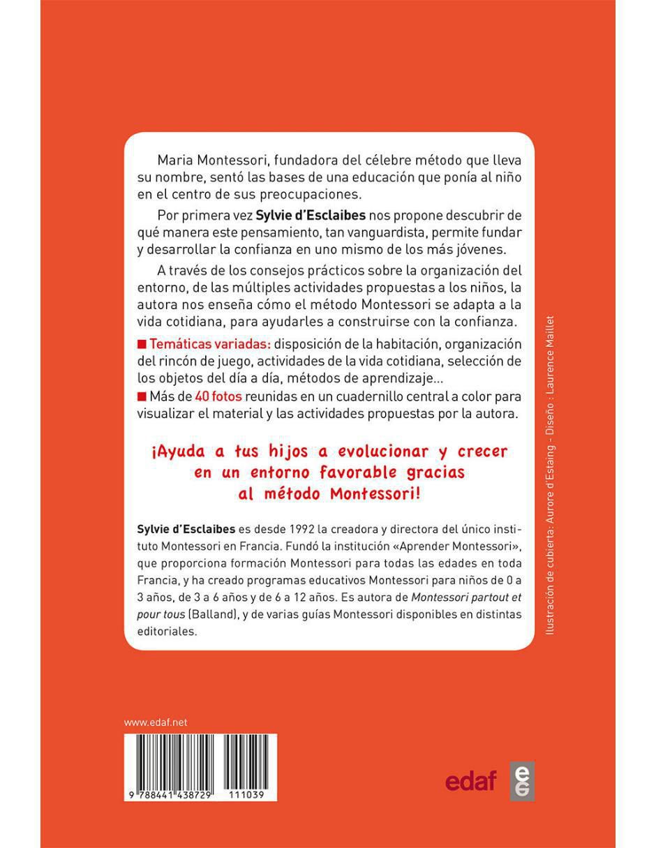 Libro Fomenta la confianza de tus hijos con el método Montessori de Sylvie D Esclaibes 2