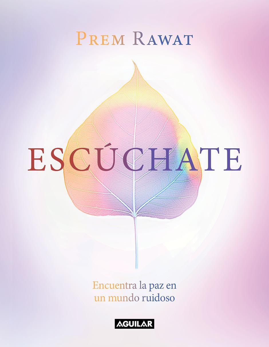 Libro Escúchate de Prem Rawat