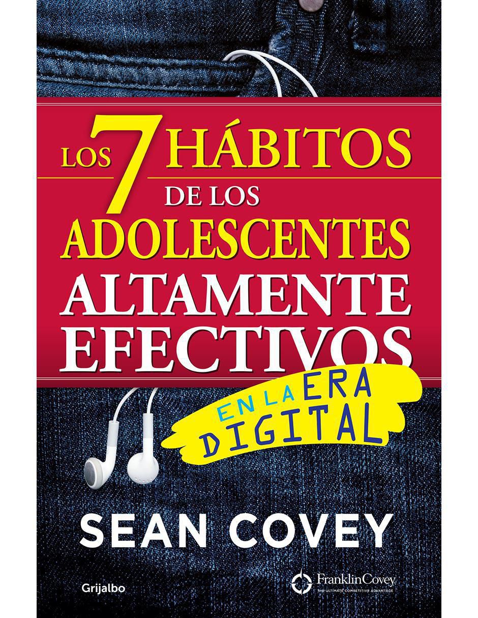 Libro Los 7 hábitos de los adolescentes altamente efectivos de Sean Covey Libro Los 7 hábitos de los adolescentes altamente efectivos de Sean Covey