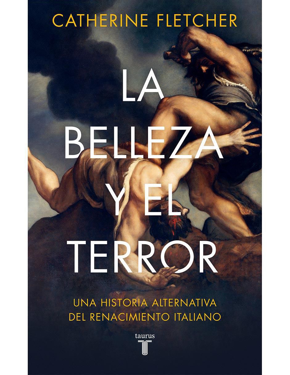 Libro La belleza y el terror de Catherine Fletcher Libro La belleza y el terror de Catherine Fletcher