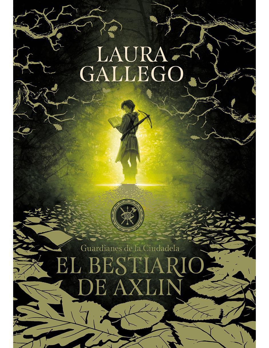 Libro El bestiario de Axlin de Laura Gallego