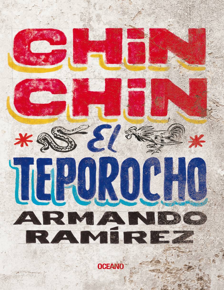 Libro Chin chin el teporocho (nueva edición) de Ramírez, armando Libro Chin chin el teporocho (nueva edición) de Ramírez, armando