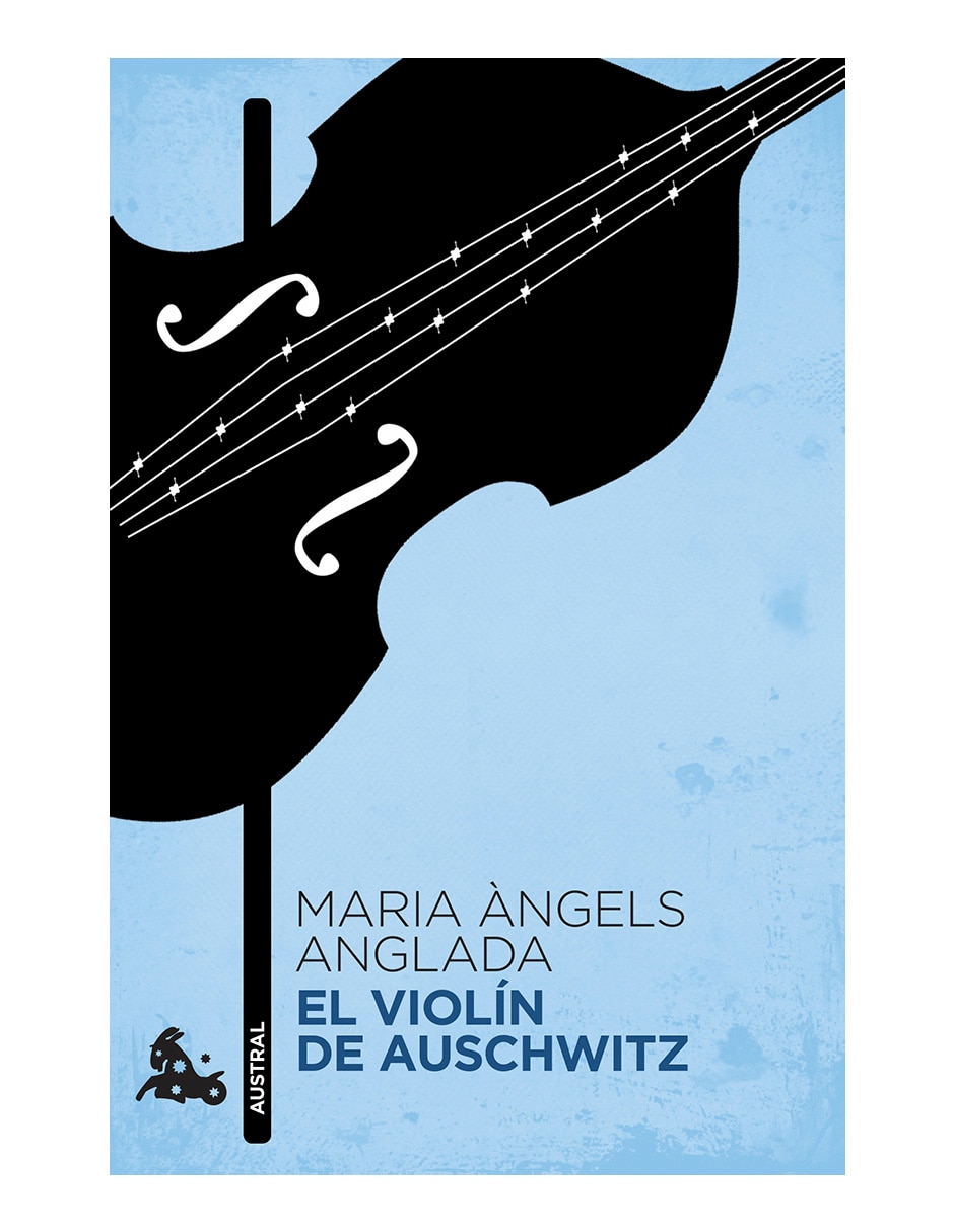 Libro El violin de auschwitz de Maria àngels anglada