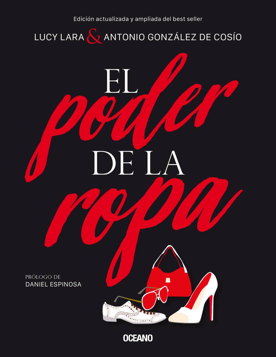 Libro Poder de la ropa, el (edición actualizada) de Lara, lucy/gonzález de cosío, antonio