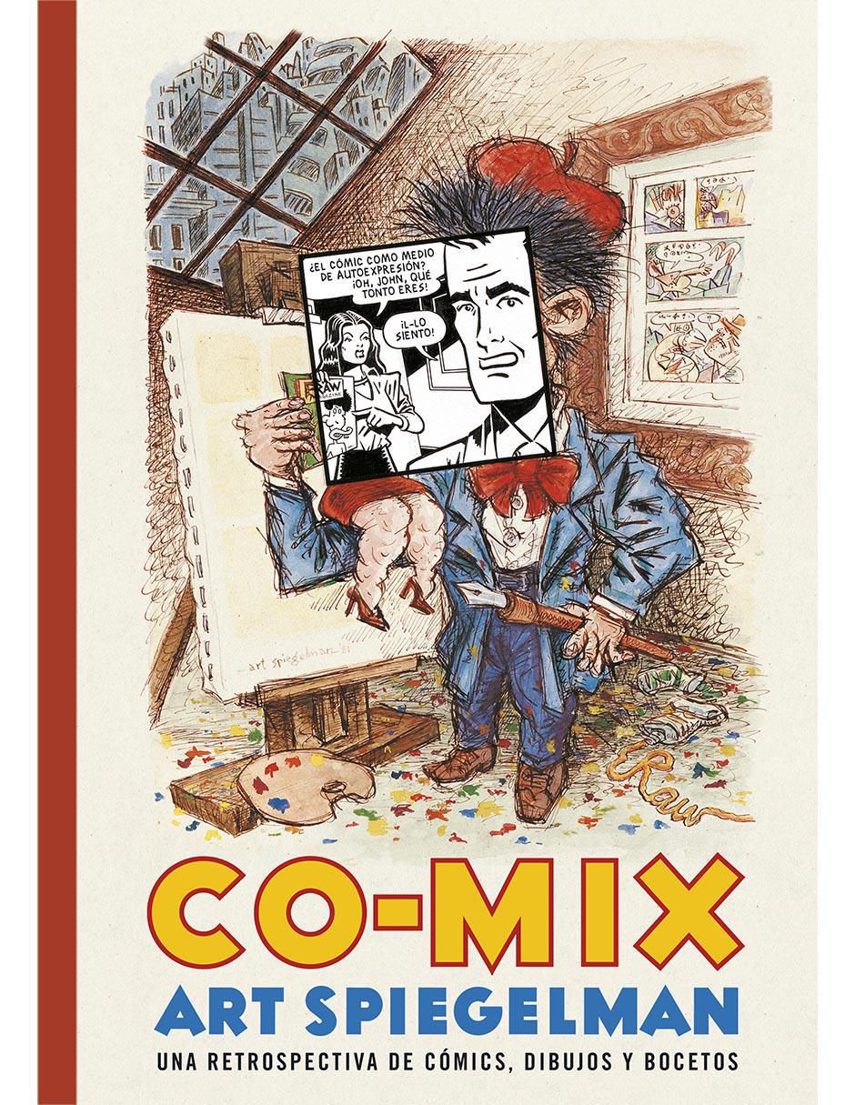 Libro Comix una Retrospectiva de Cómics, Dibujos y Bocetos de Spiegelman, Art Libro Comix una Retrospectiva de Cómics, Dibujos y Bocetos de Spiegelman, Art