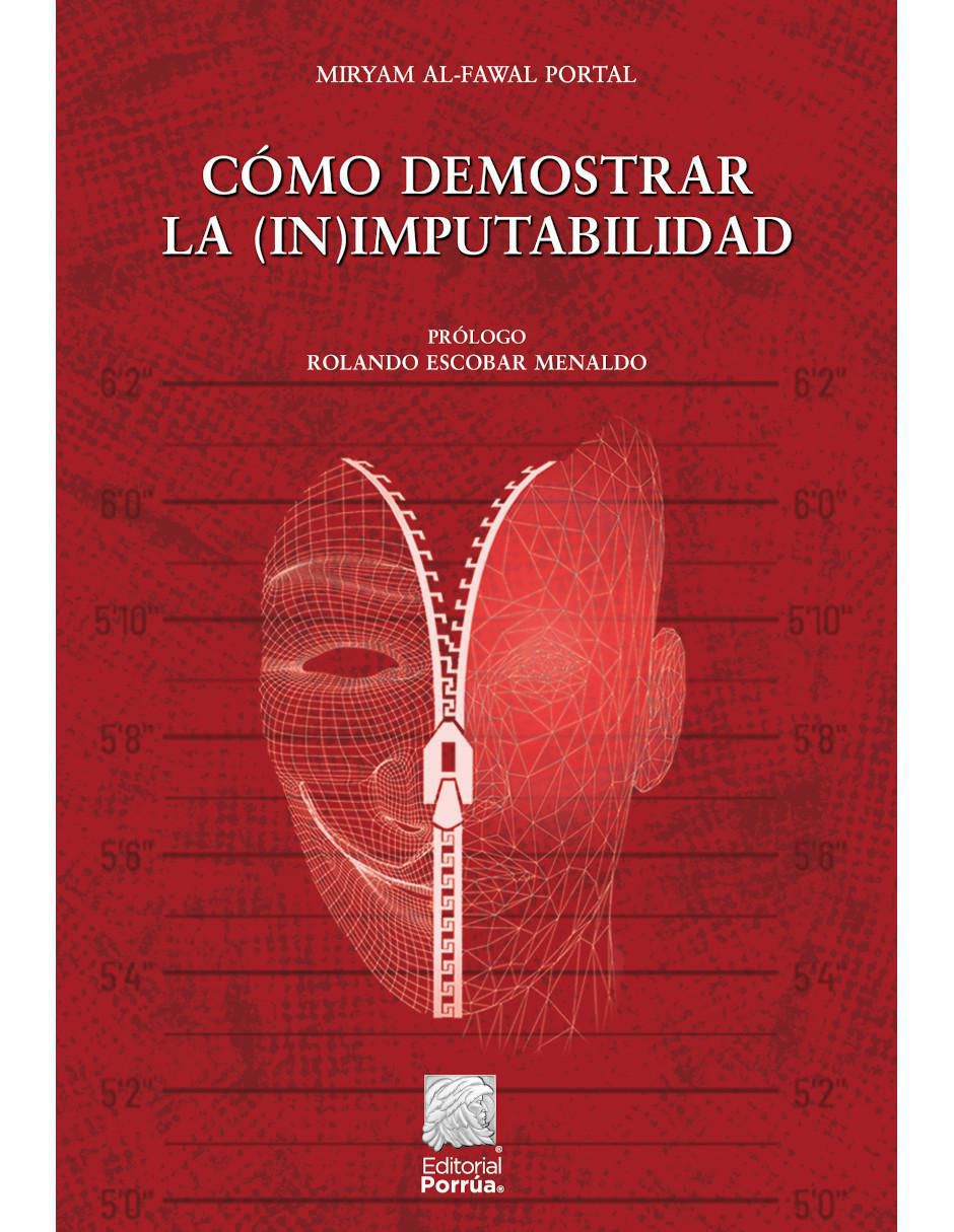 Cómo Demostrar la (In)Imputabilidad de Al Fawal Portal Miryam