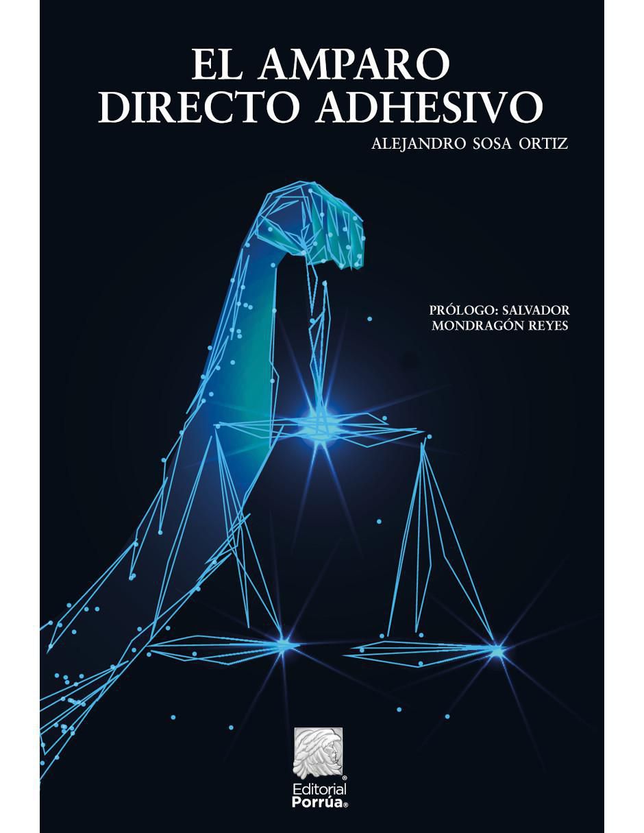 El Amparo Directo Adhesivo de Sosa Ortiz Alejandro 1