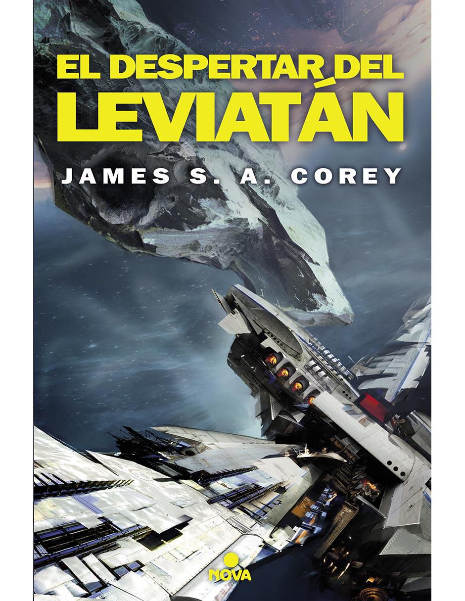 Libro El despertar de Leviatán de James S.A. Corey , Daniel Abrahan y Ty Franck