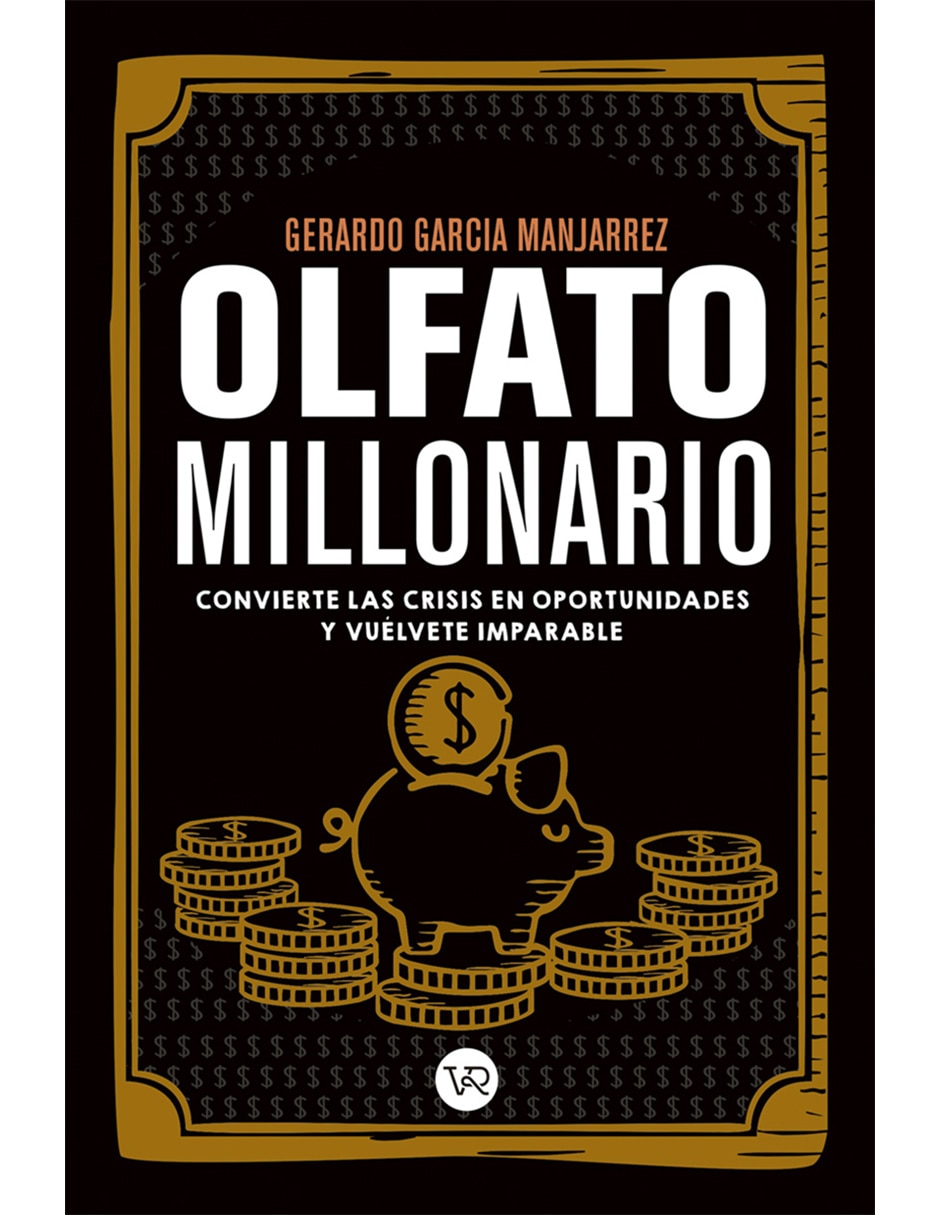 Libro Olfato millonario de Gerardo garcia Libro Olfato millonario de Gerardo garcia