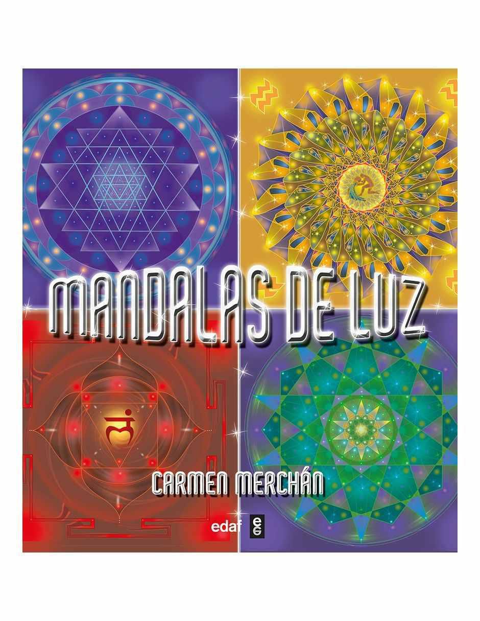 Libro Mandalas de luz de Carmen Merchán Gómez Libro Mandalas de luz de Carmen Merchán Gómez