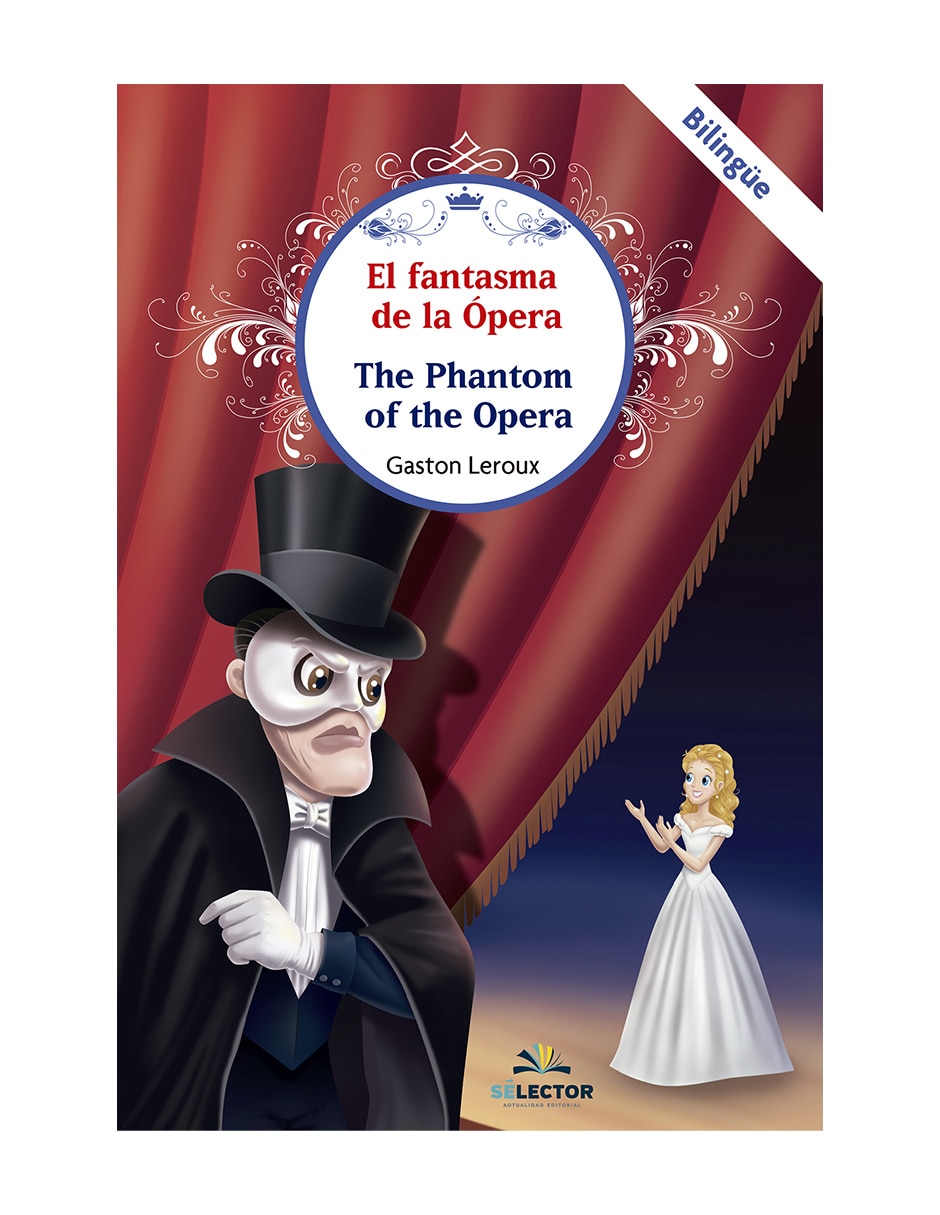 Libro El fantasma de la ópera bilingue de Leroux Gaston