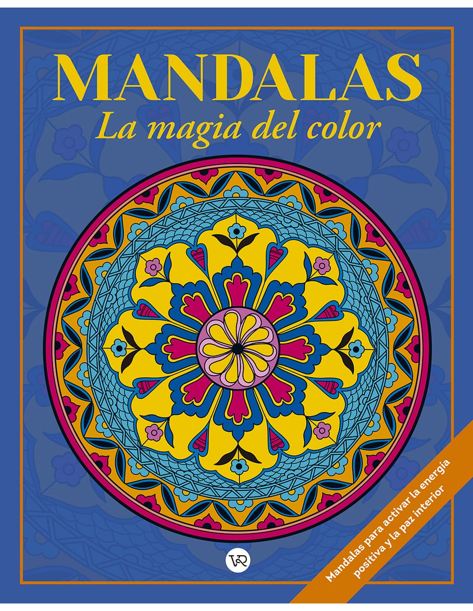 Libro Mándalas la magia del color de Christian Pilastre Libro Mándalas la magia del color de Christian Pilastre