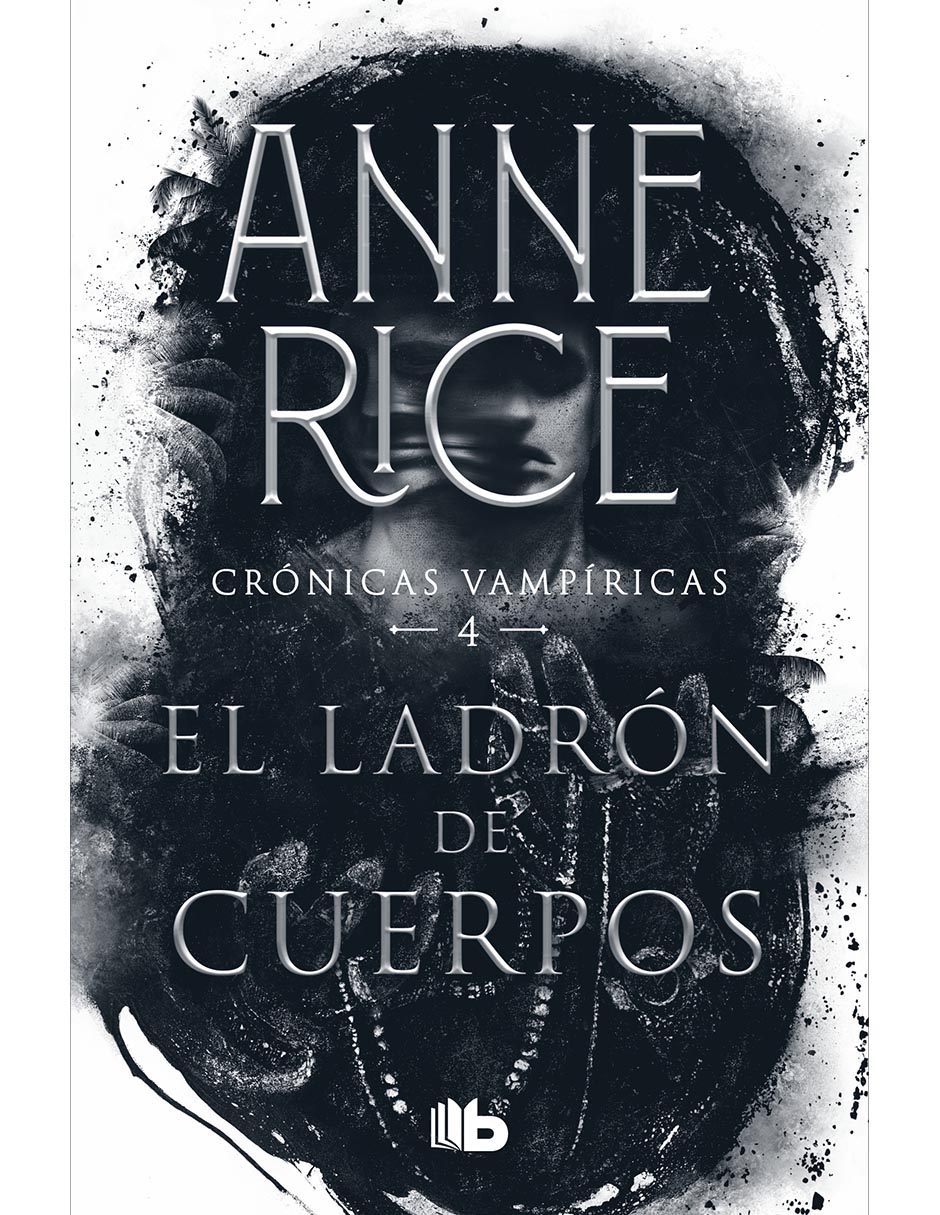 Libro El ladrón de cuerpos de Anne rice 1