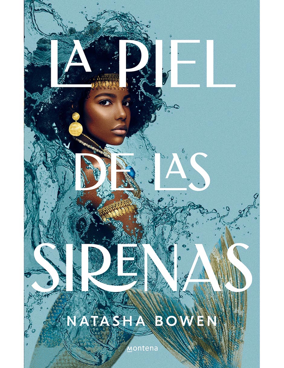 La Piel De Las Sirenas de Natasha Bowen La Piel De Las Sirenas de Natasha Bowen
