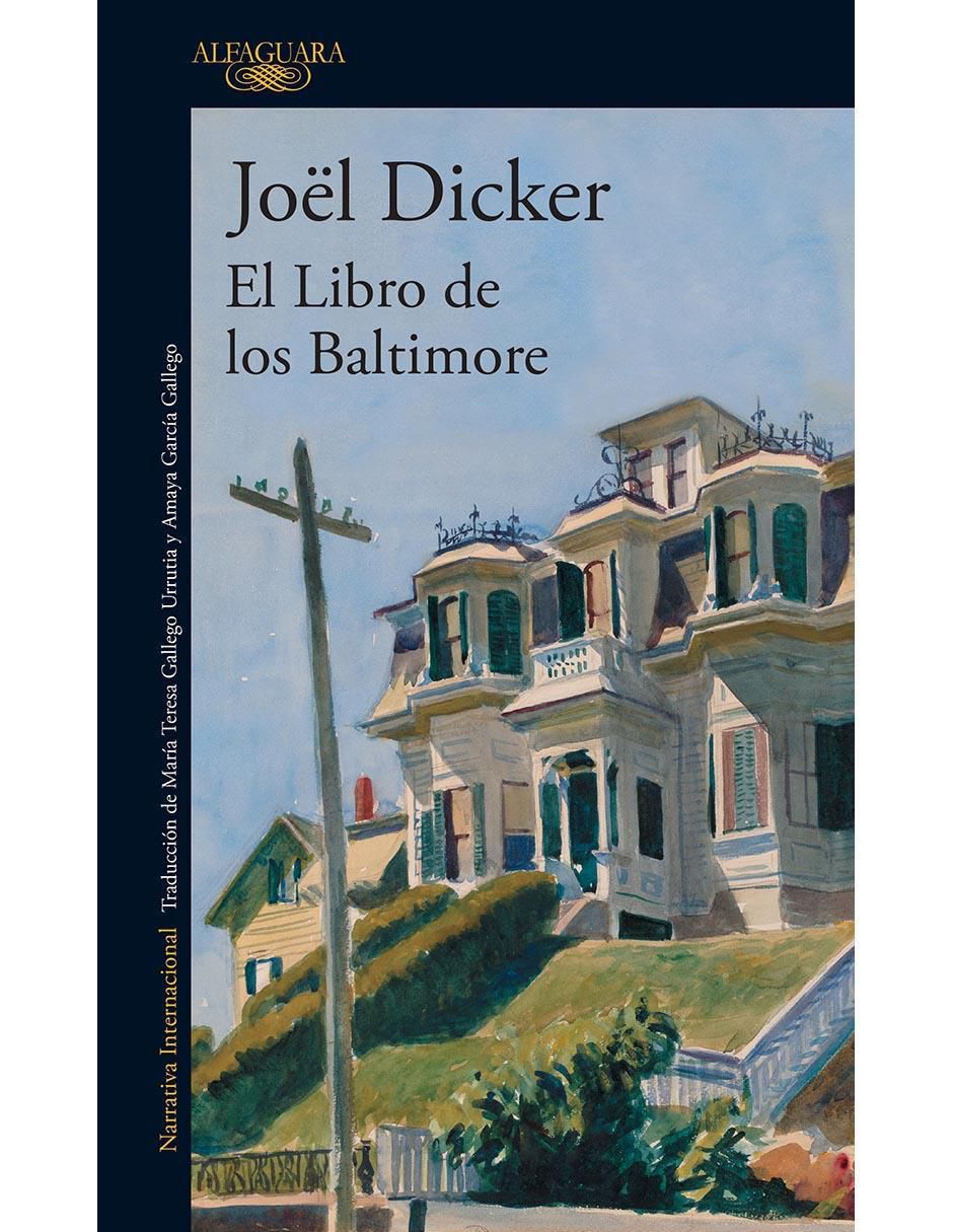Superar Gimnasia violento El Libro De Los Baltimore de Joel Dicker | Liverpool.com.mx