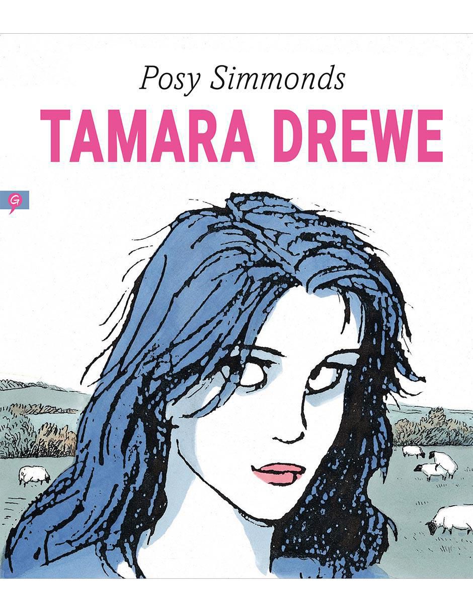 Libro Tamara Drewe de Posy Simmonds Libro Tamara Drewe de Posy Simmonds