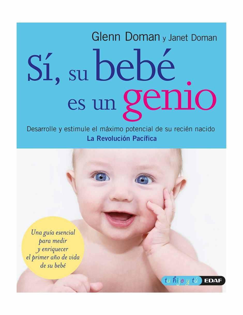 Libro Sí, su bebé es un genio de Glenn Doman / Janet Doman Libro Sí, su bebé es un genio de Glenn Doman / Janet Doman