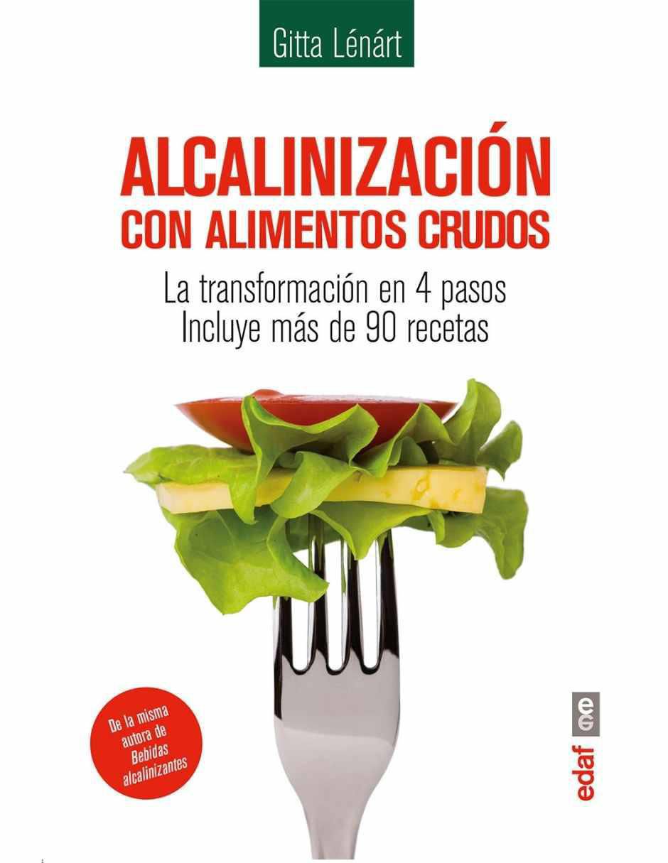 Libro Alcalinización con alimentos crudos de Gitta Lénárt