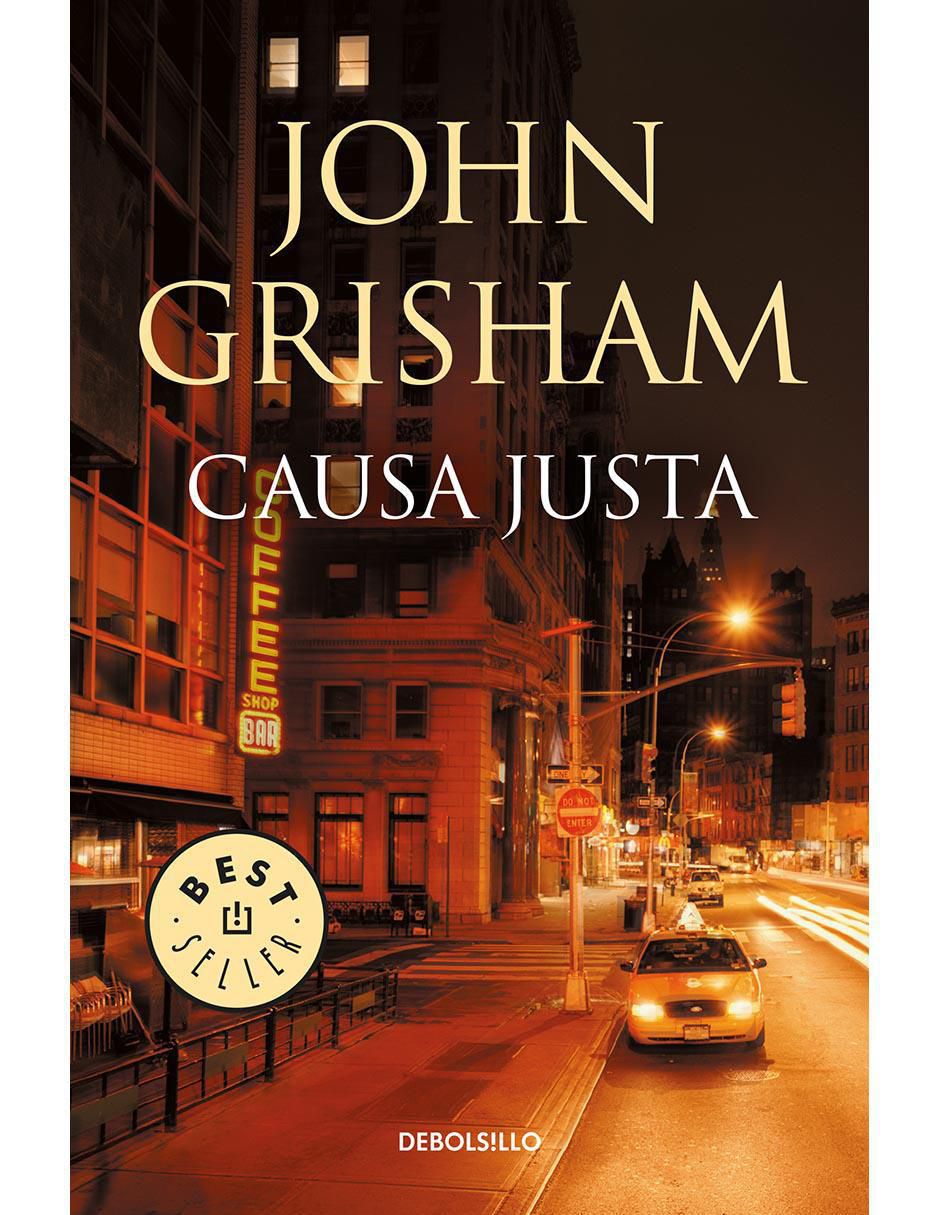 Libro Causa justa de John Grisham