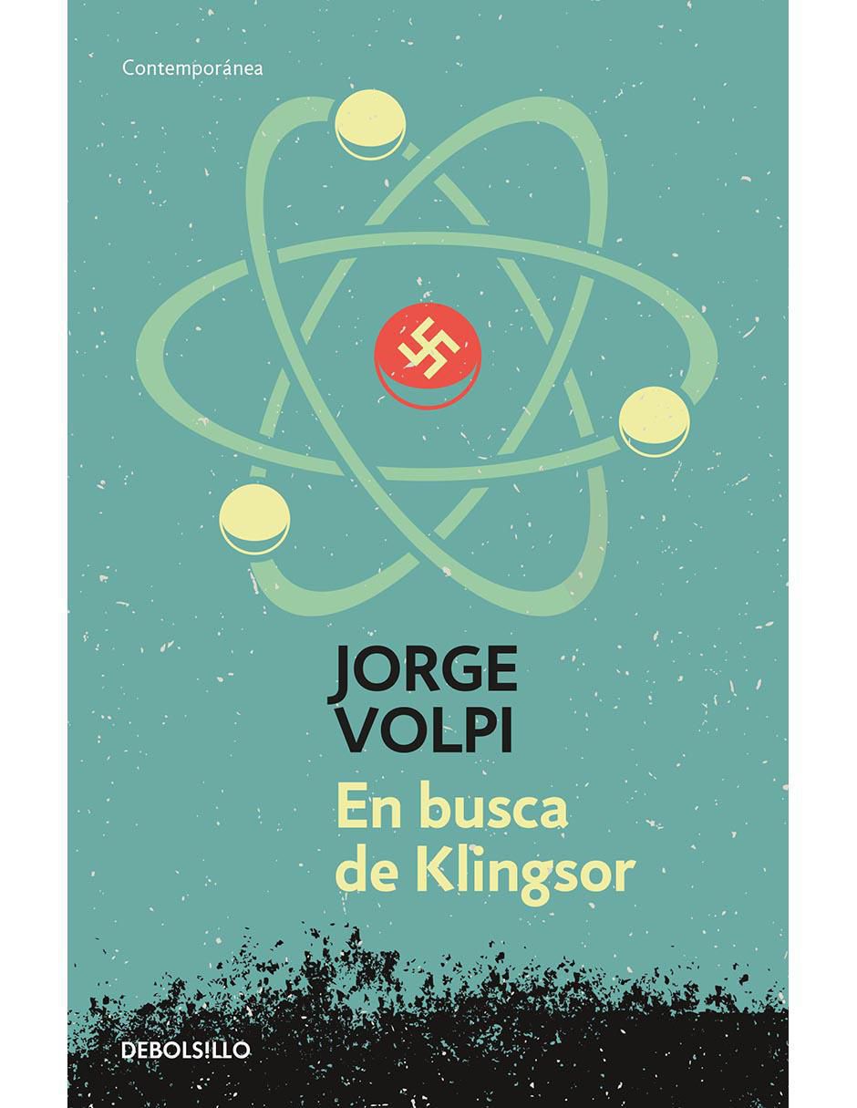 Libro En busca de Klingsor de Jorge Volpi
