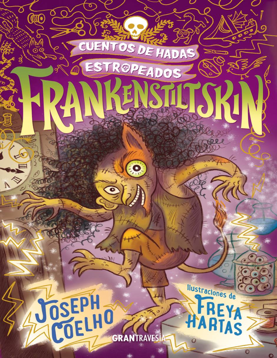Libro Frankenstiltskin de Coelho, joseph/hartas, freya Libro Frankenstiltskin de Coelho, joseph/hartas, freya