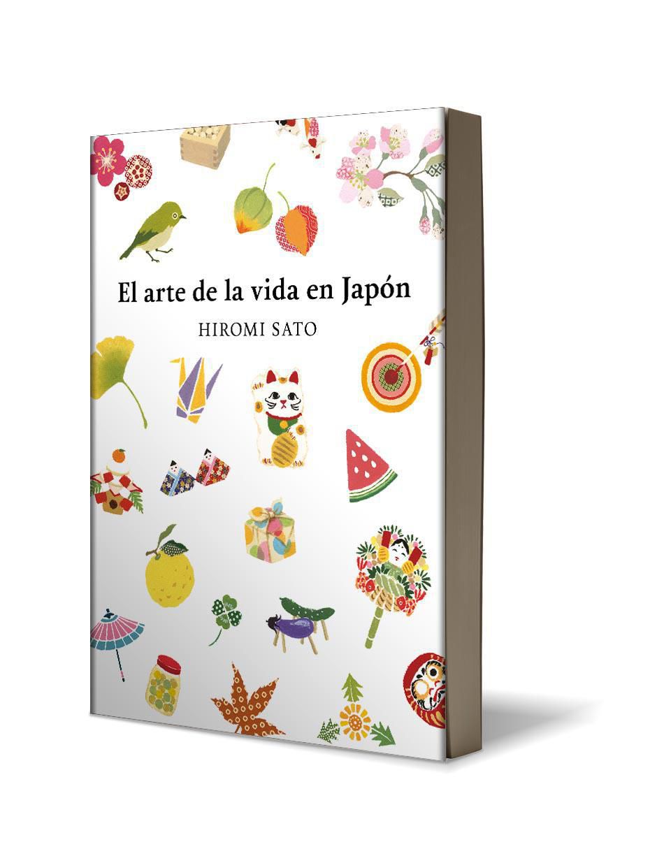 Libro El Arte De La Vida En Japón de Hiromi Sato 3