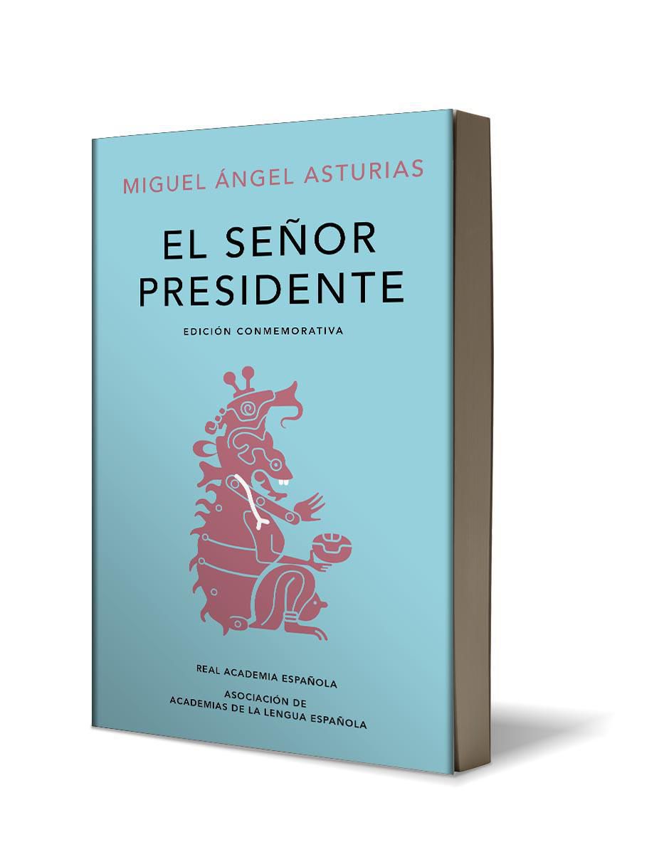 Libro El Senor Presidente de Miguel Ángel Asturias 2