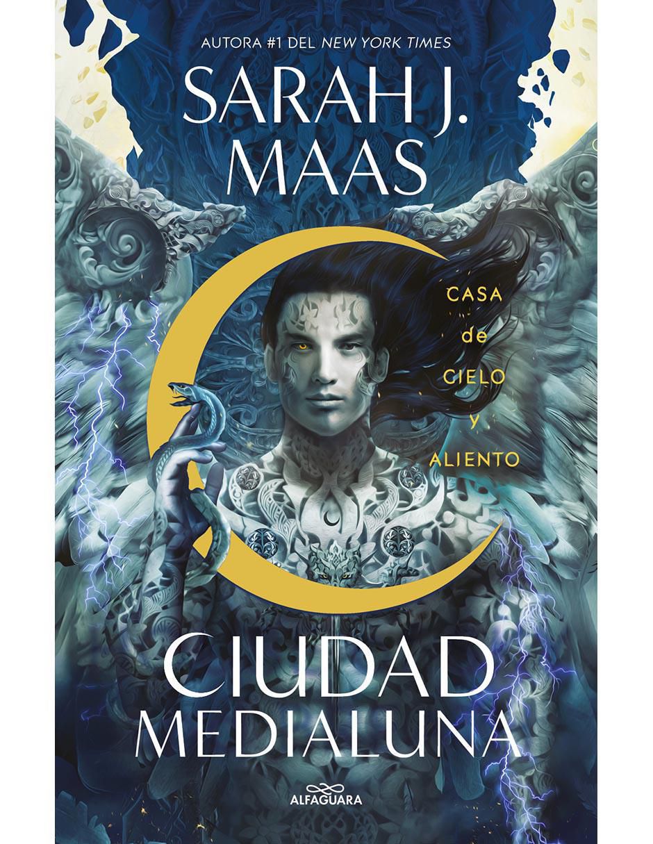 Libro Casa De Cielo Y Aliento Ciudad Medialuna 2 de Sarah J. Maas