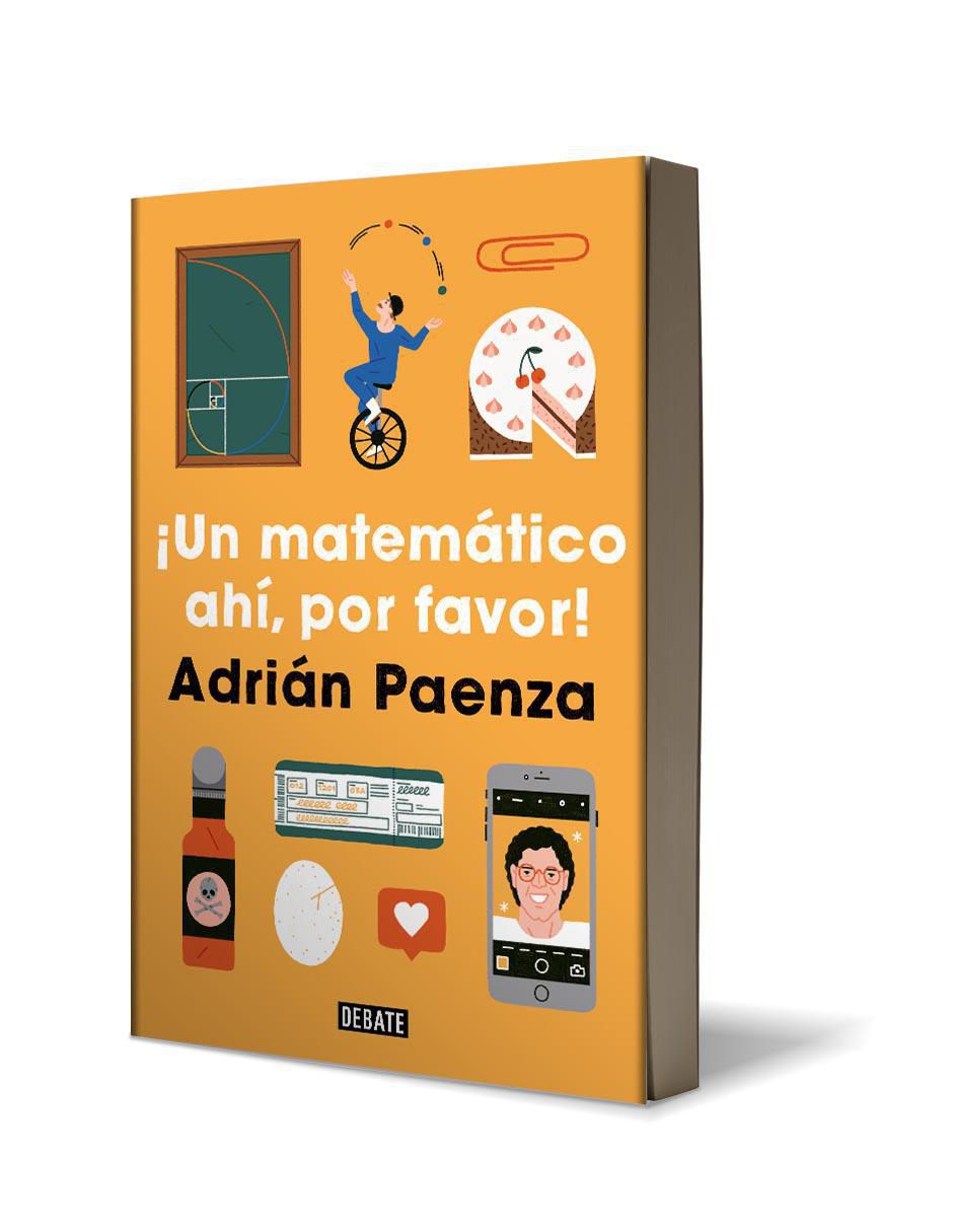 Libro ¡Un matemático ahí, por favor! de Adrián Paenza 2